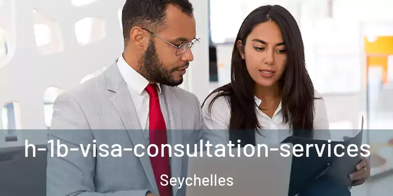 h-1b-visa-consultation-services Seychelles